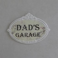 Skilt "Dads garage"